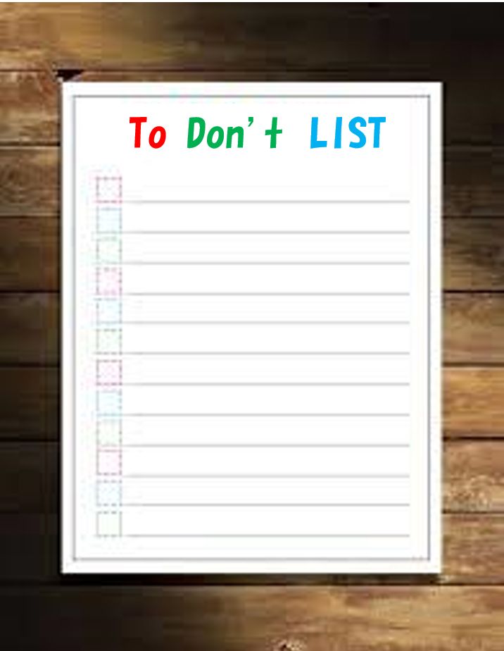 To Don't List